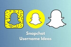 319+ Snapchat Username Ideas: To Stand Out