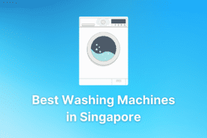 7 Best Washing Machines in Singapore