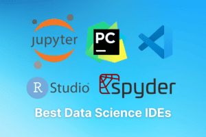 5 Best Data Science IDE & Editors
